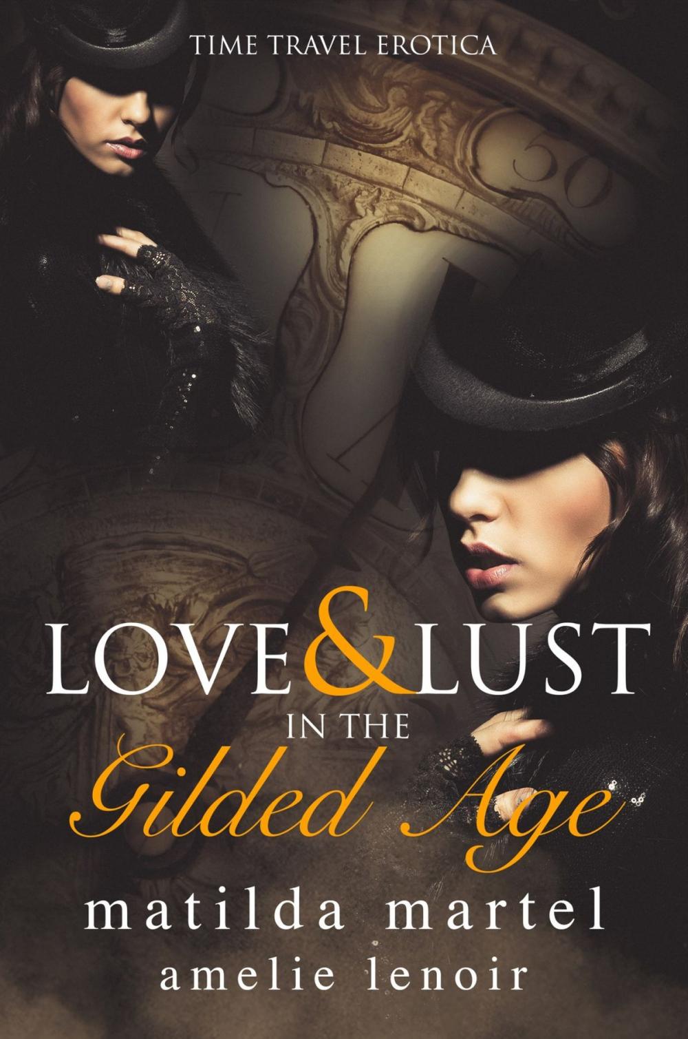 Big bigCover of Love & Lust in the Gilded Age