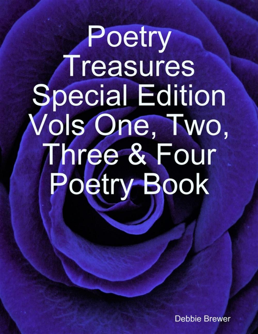 Big bigCover of Poetry Treasures Special Edition Vols One, Two, Three & Four Poetry Book