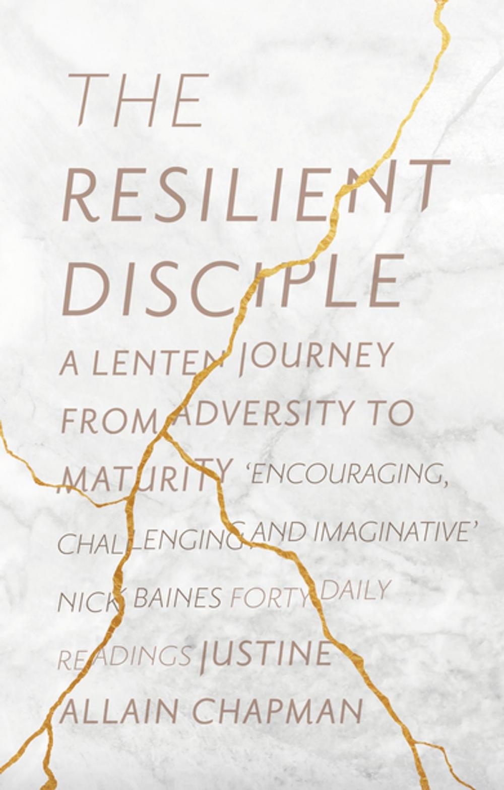 Big bigCover of The Resilient Disciple