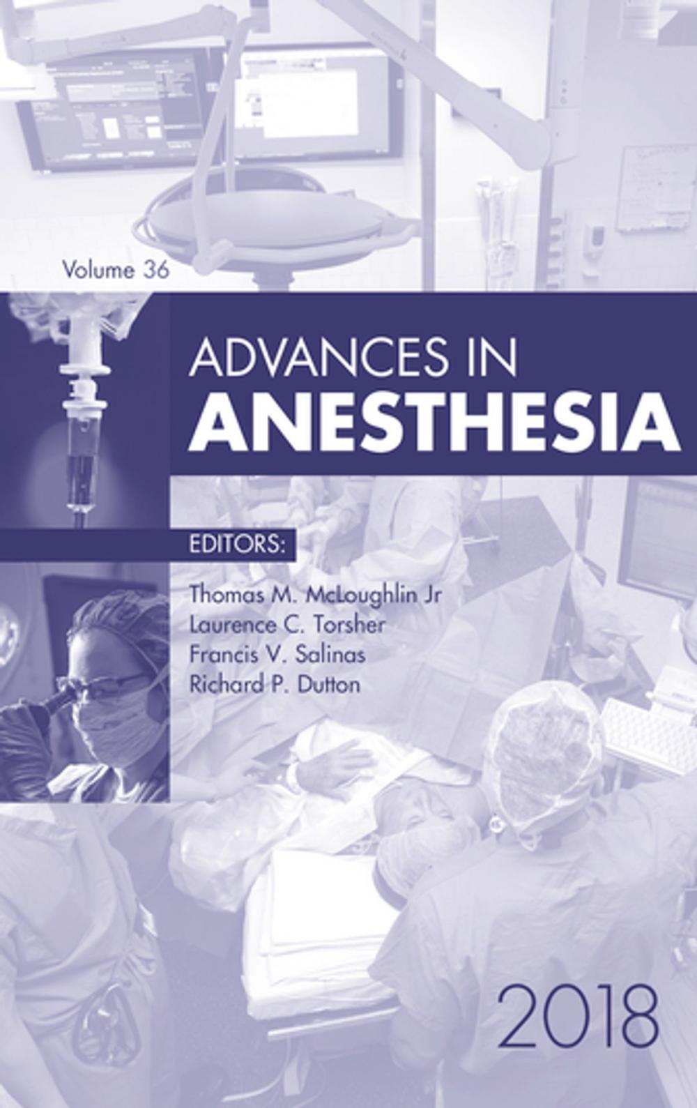 Big bigCover of Advances in Anesthesia, E-Book 2018