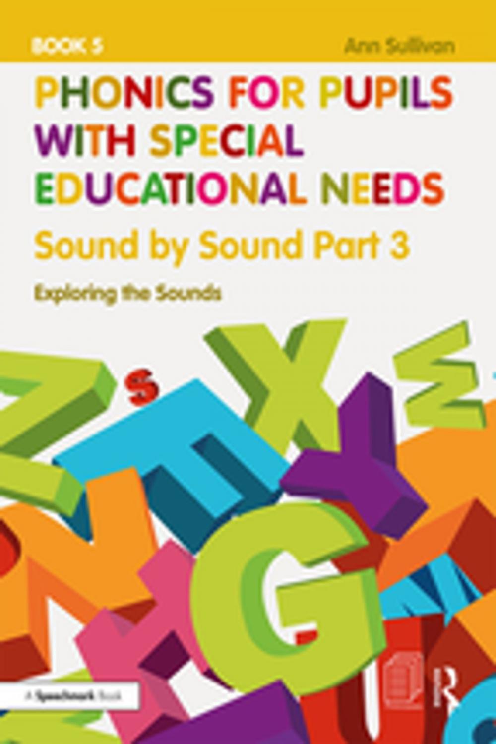 Big bigCover of Phonics for Pupils with Special Educational Needs Book 5: Sound by Sound Part 3