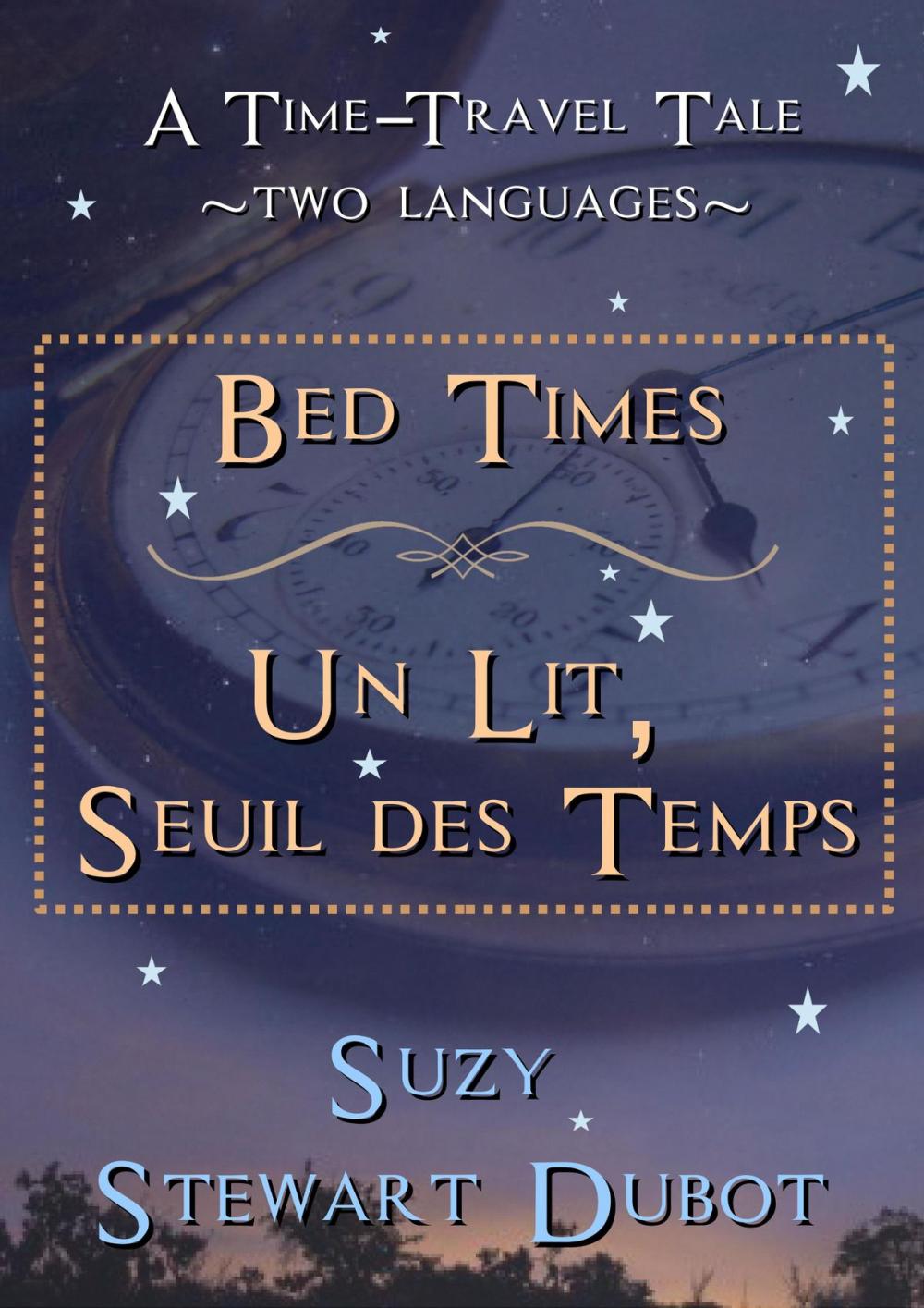 Big bigCover of Bed Times ~ Un Lit, Seuil des Temps