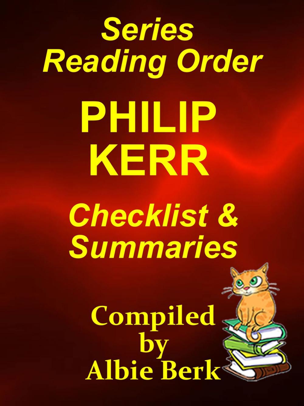 Big bigCover of Philip Kerr: Series Reading Order - Checklist & Summaries