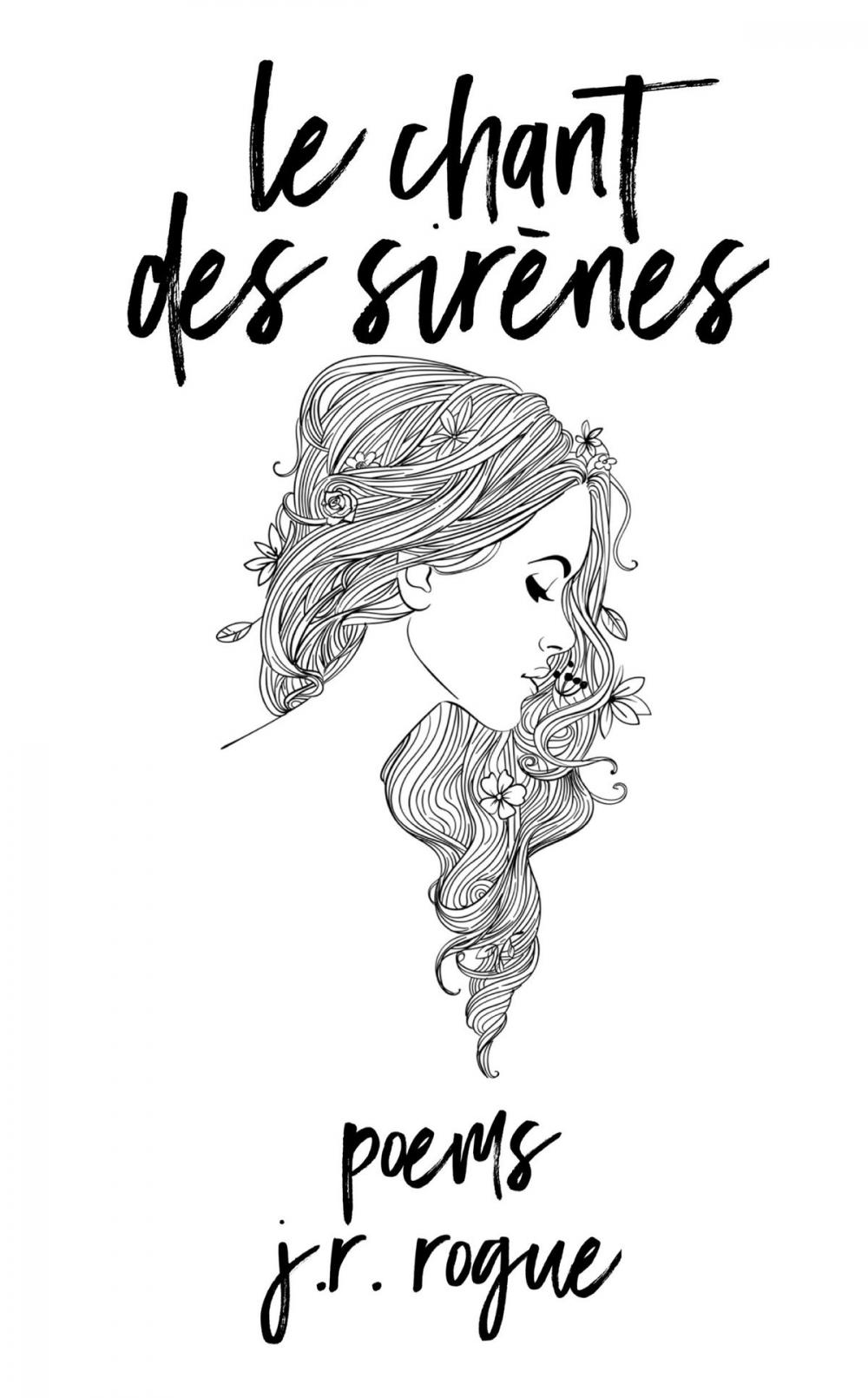 Big bigCover of Le Chant Des Sirènes: Poems