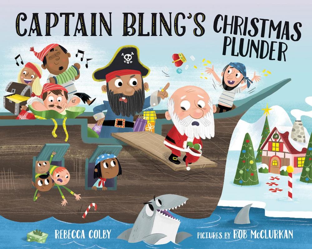 Big bigCover of Captain Bling's Christmas Plunder
