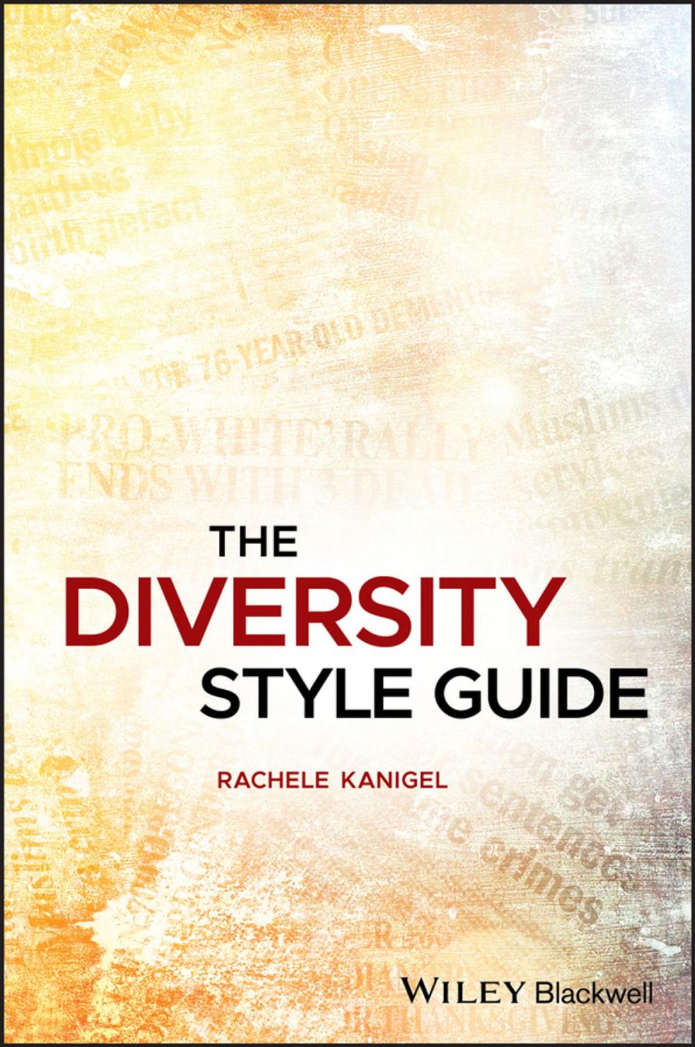 Big bigCover of The Diversity Style Guide
