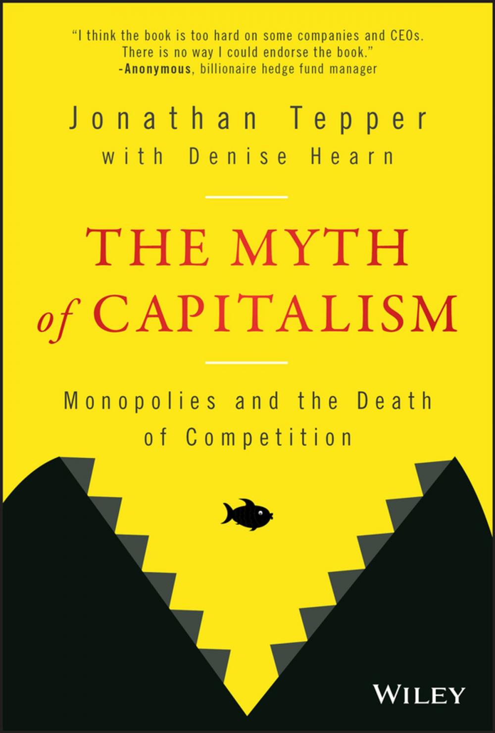 Big bigCover of The Myth of Capitalism