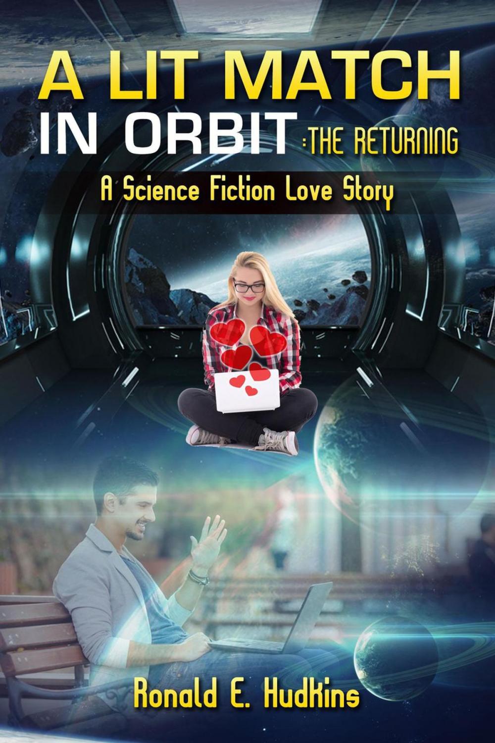 Big bigCover of A Lit Match in Orbit: The Returning
