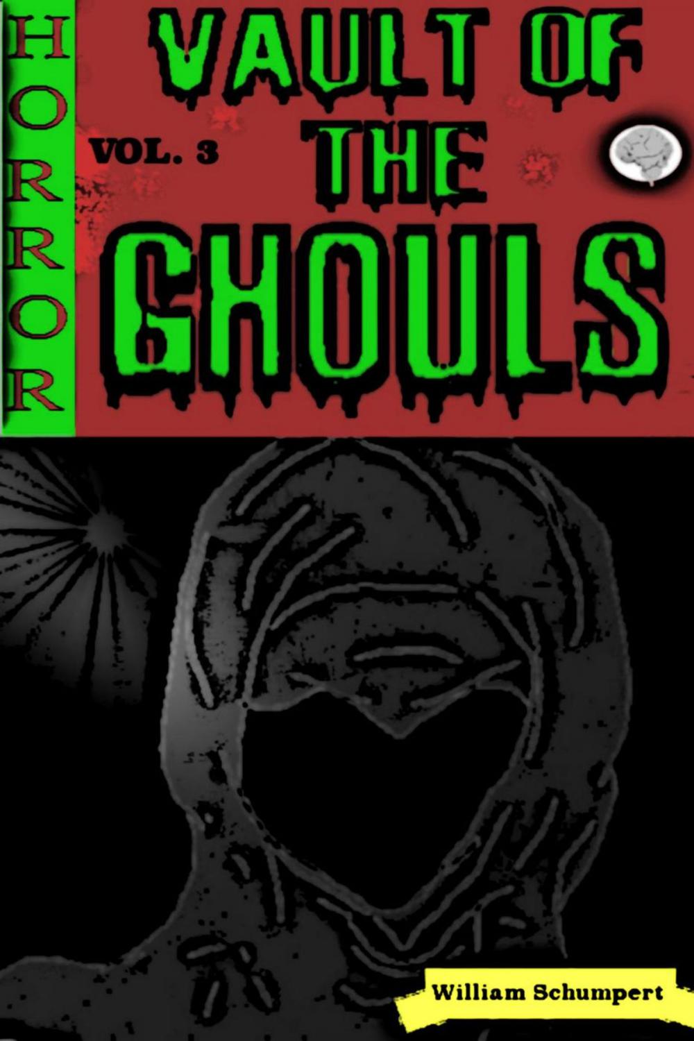 Big bigCover of Vault of the Ghouls Volume 3