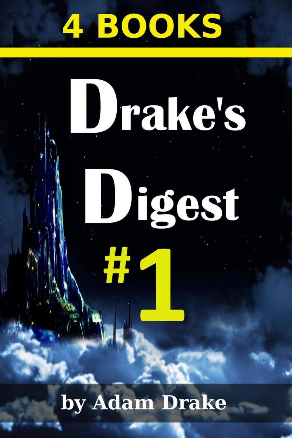 Big bigCover of Drake's Digest #1: 4 Books