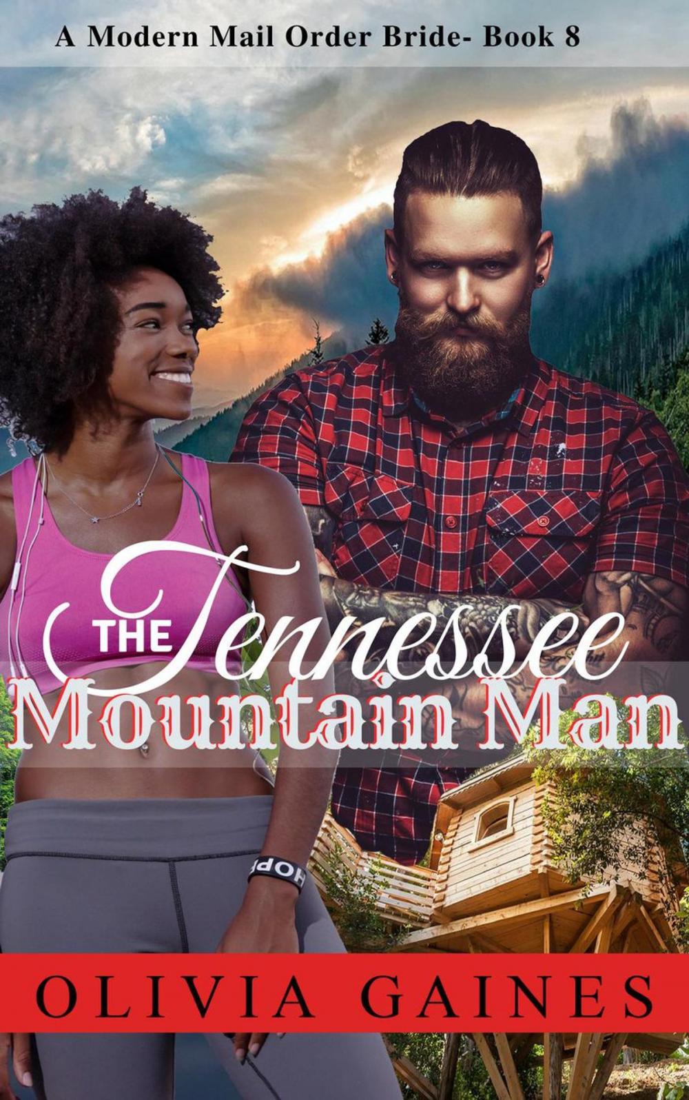 Big bigCover of The Tennessee Mountain Man