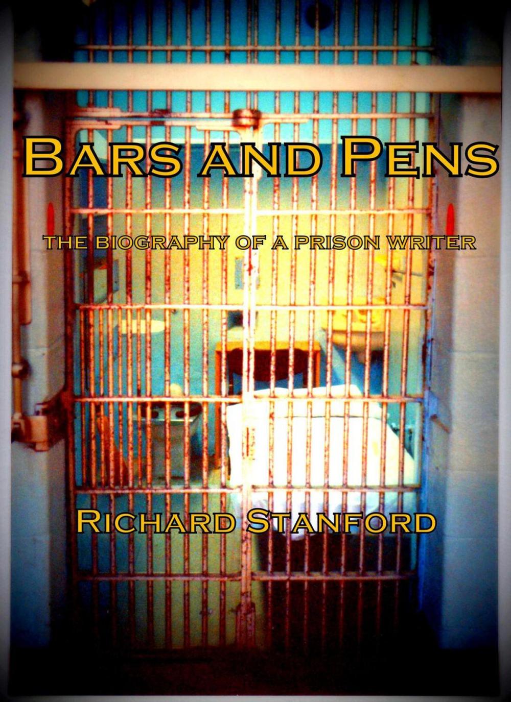 Big bigCover of BARS AND PENS: The Biography of a Prison Writer