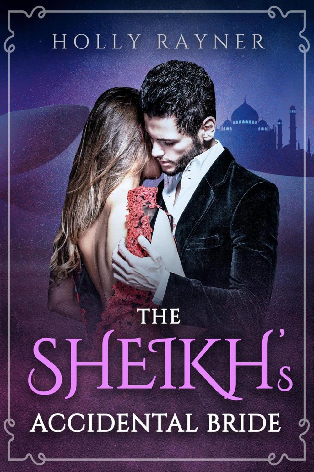 Big bigCover of The Sheikh's Accidental Bride