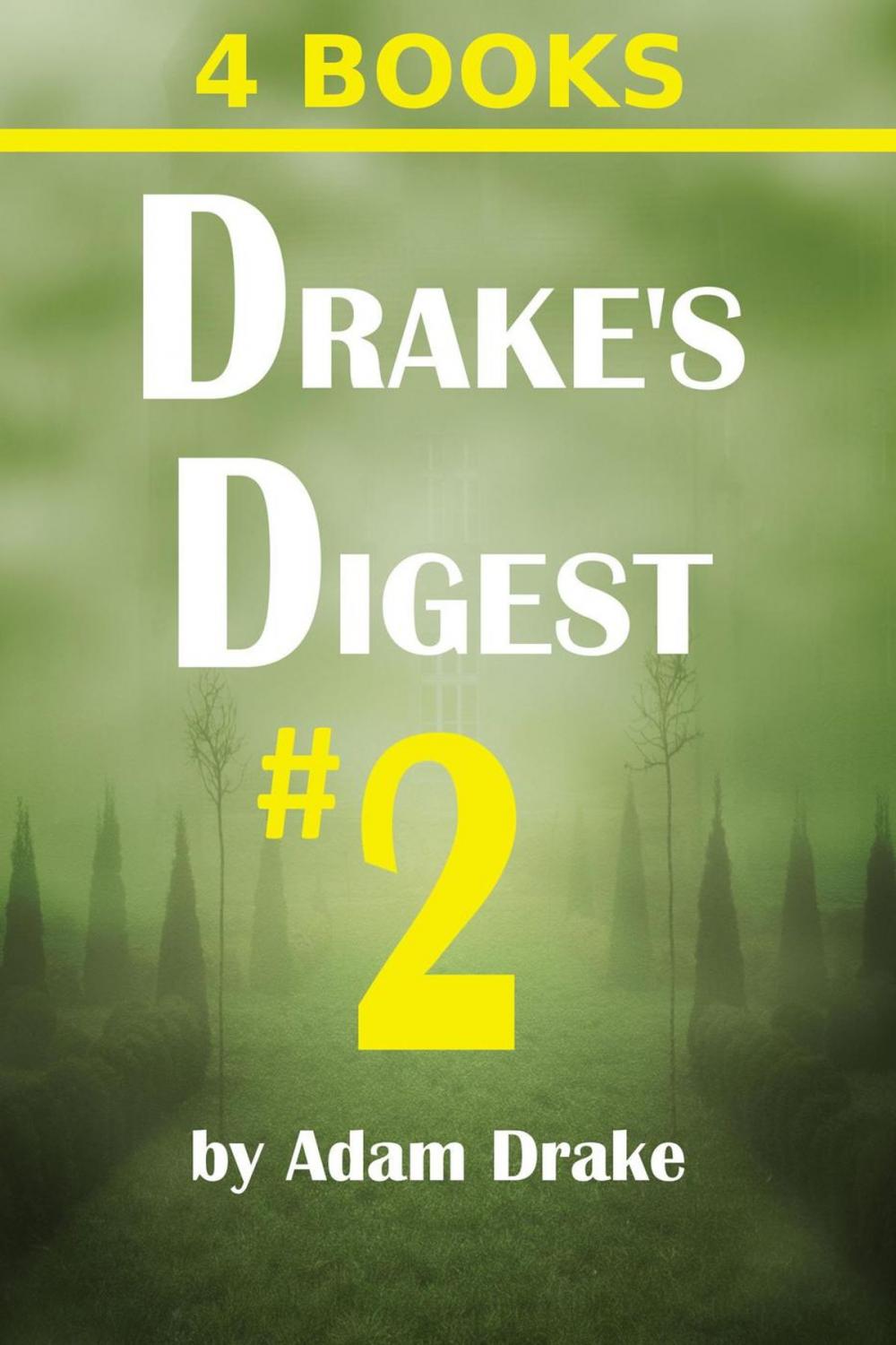 Big bigCover of Drake's Digest #2: 4 Books