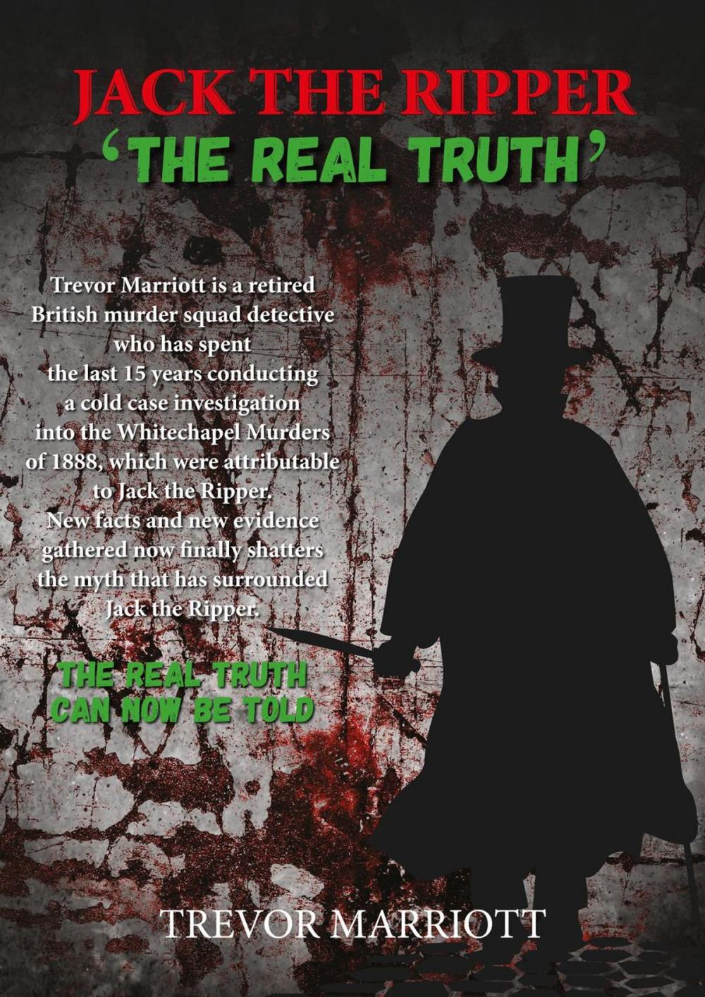 Big bigCover of Jack the Ripper-The Real Truth