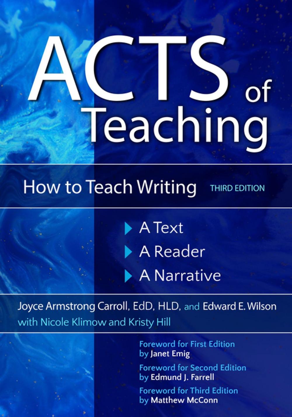 Big bigCover of Acts of Teaching: How to Teach Writing: A Text, A Reader, A Narrative, 3rd Edition