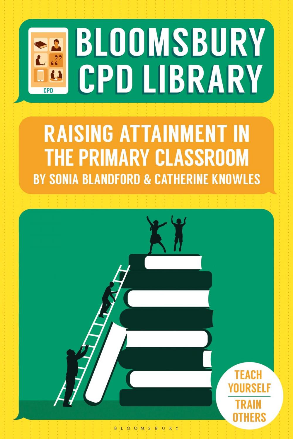 Big bigCover of Bloomsbury CPD Library: Raising Attainment in the Primary Classroom