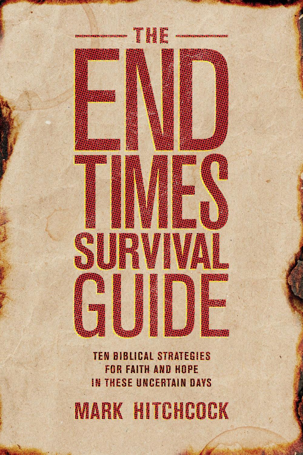 Big bigCover of The End Times Survival Guide