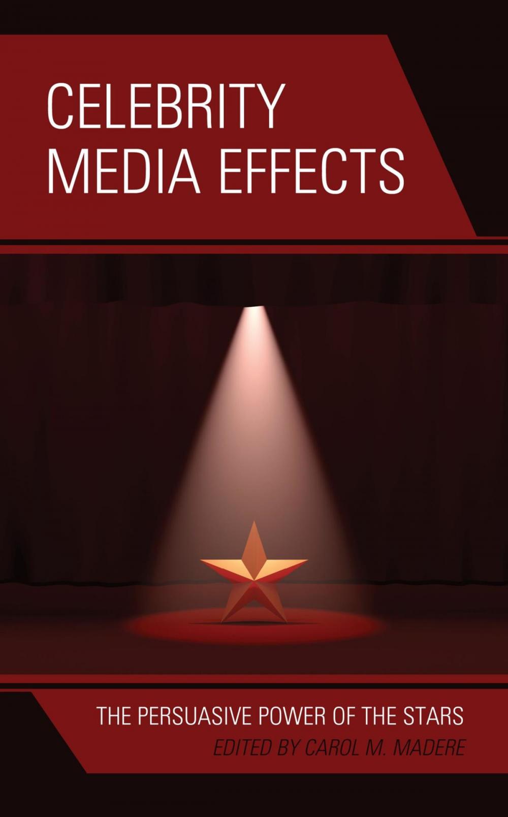 Big bigCover of Celebrity Media Effects