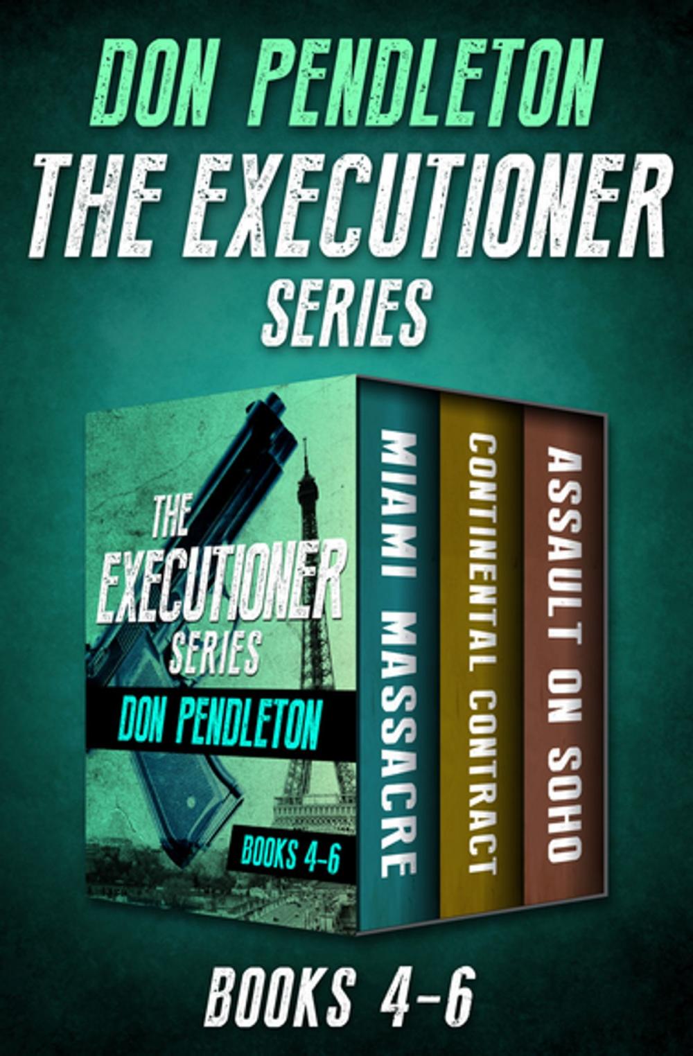 Big bigCover of The Executioner Series Books 4–6