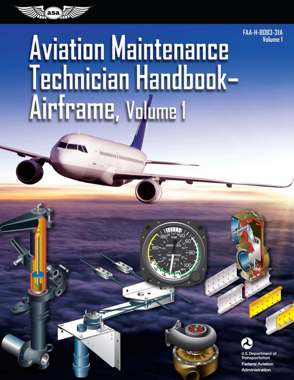 Big bigCover of Aviation Maintenance Technician Handbook: Airframe, Volume 1