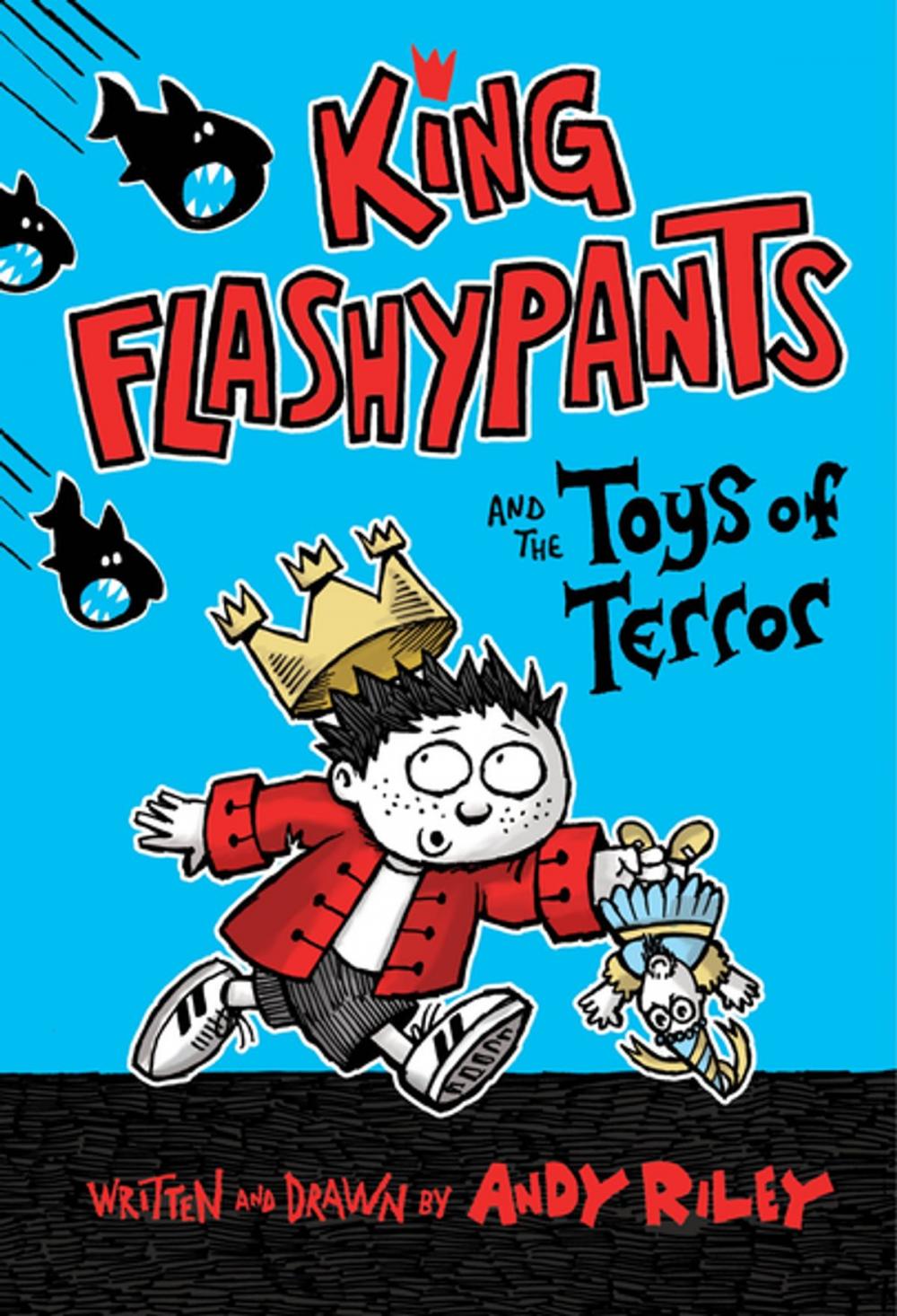 Big bigCover of King Flashypants and the Toys of Terror