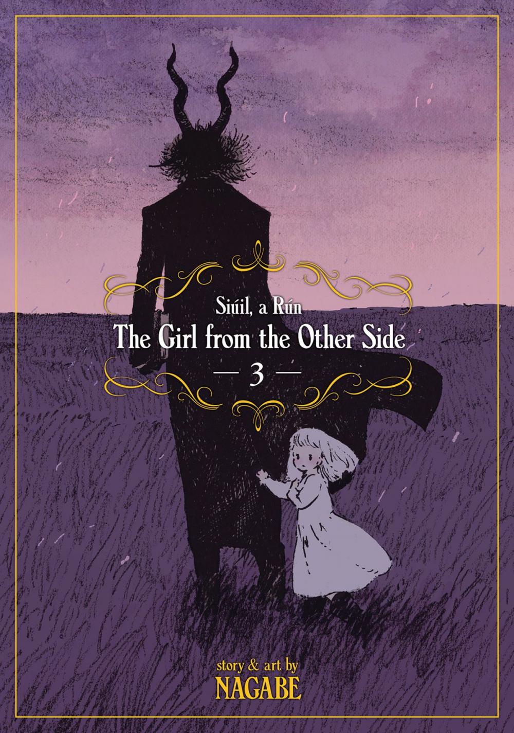 Big bigCover of The Girl From the Other Side: Siúil, a Rún Vol. 3