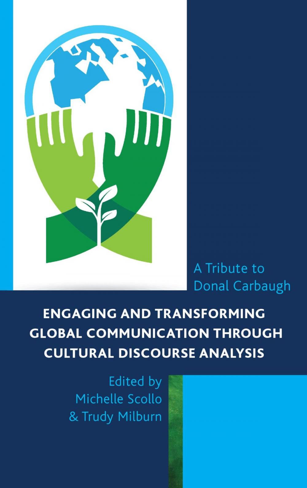 Big bigCover of Engaging and Transforming Global Communication through Cultural Discourse Analysis