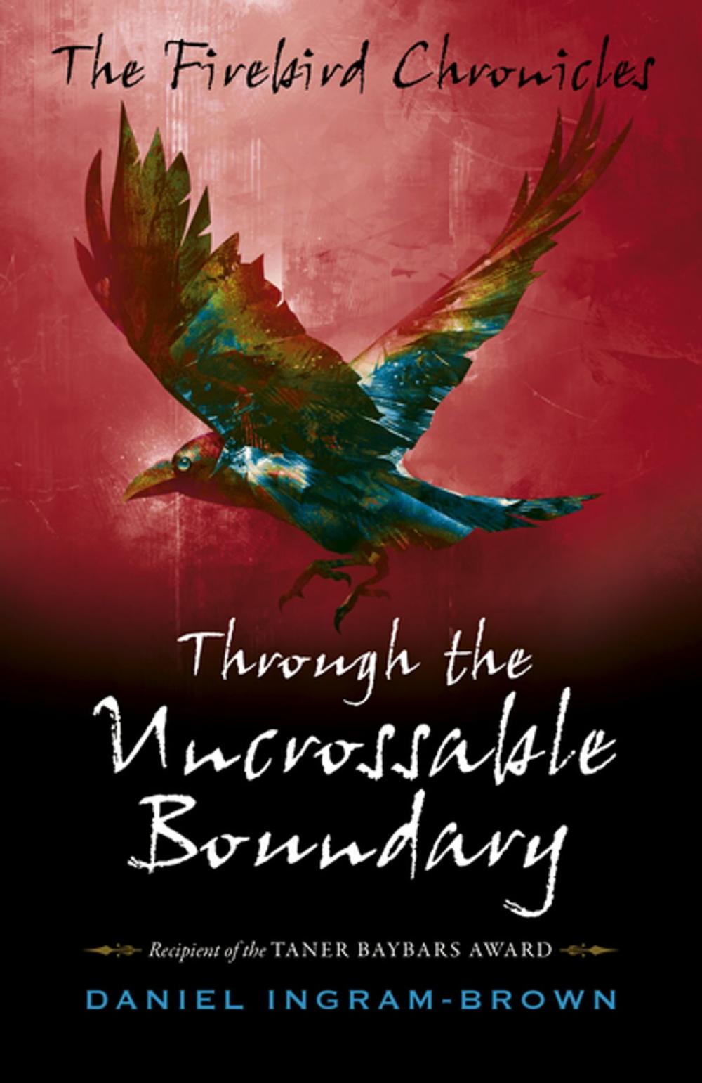 Big bigCover of The Firebird Chronicles