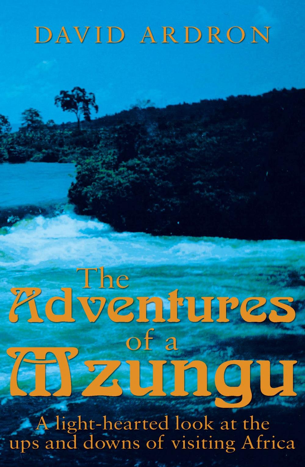 Big bigCover of The Adventures of a Mzungu