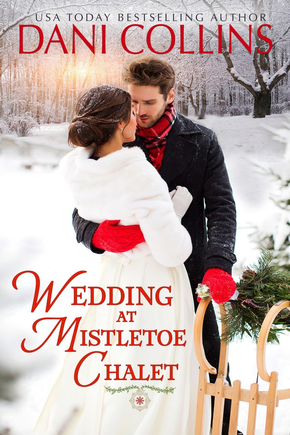 Big bigCover of Wedding at Mistletoe Chalet