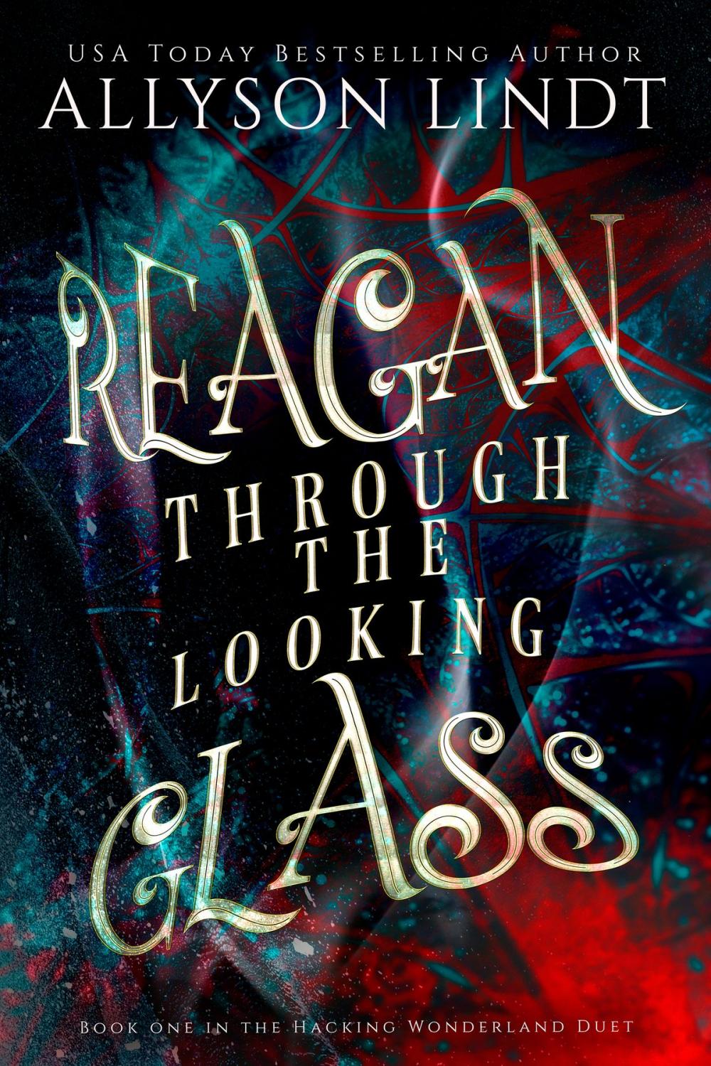 Big bigCover of Reagan Through the Looking Glass