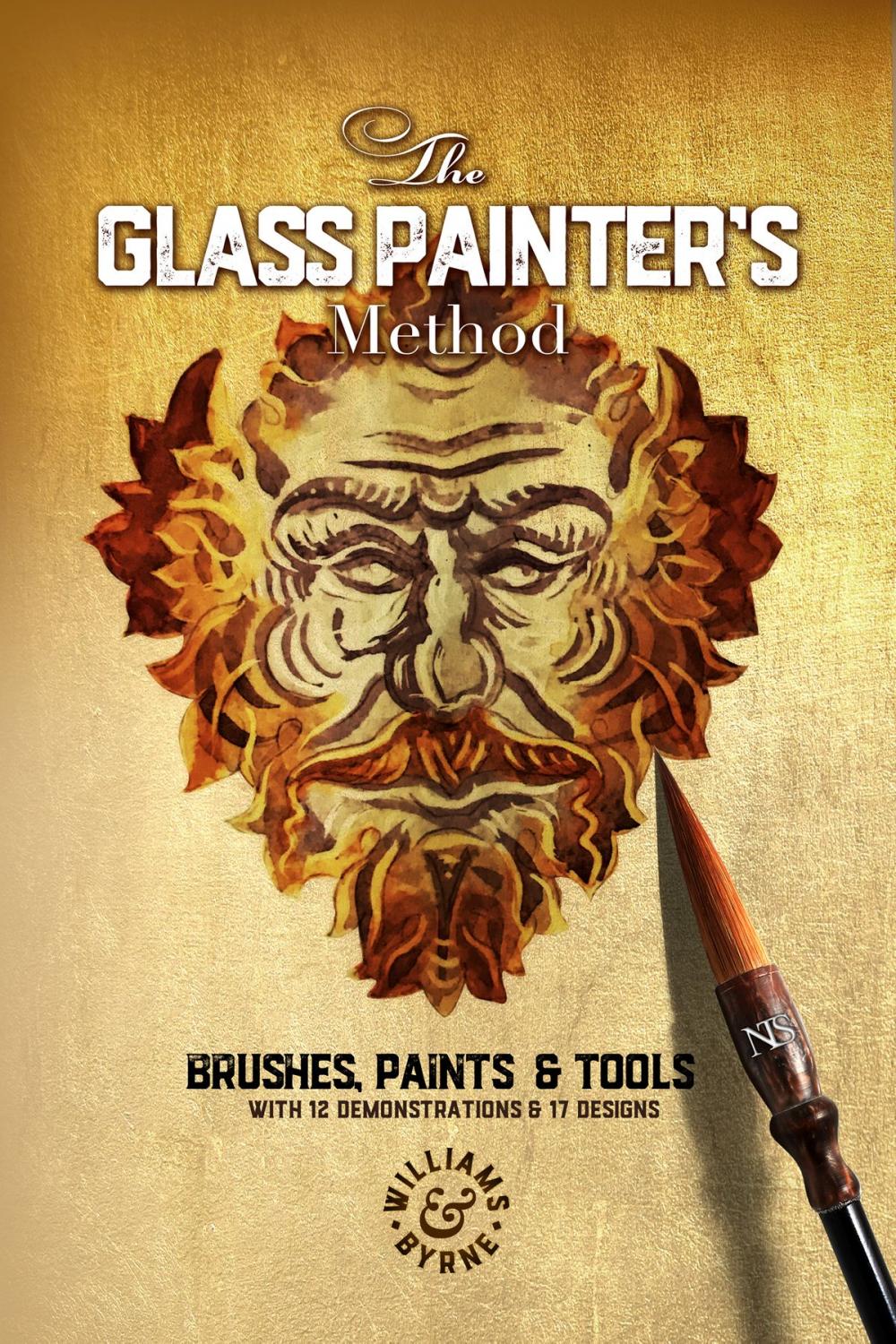 Big bigCover of The Glass Painter's Method: Brushes, Paints & Tools