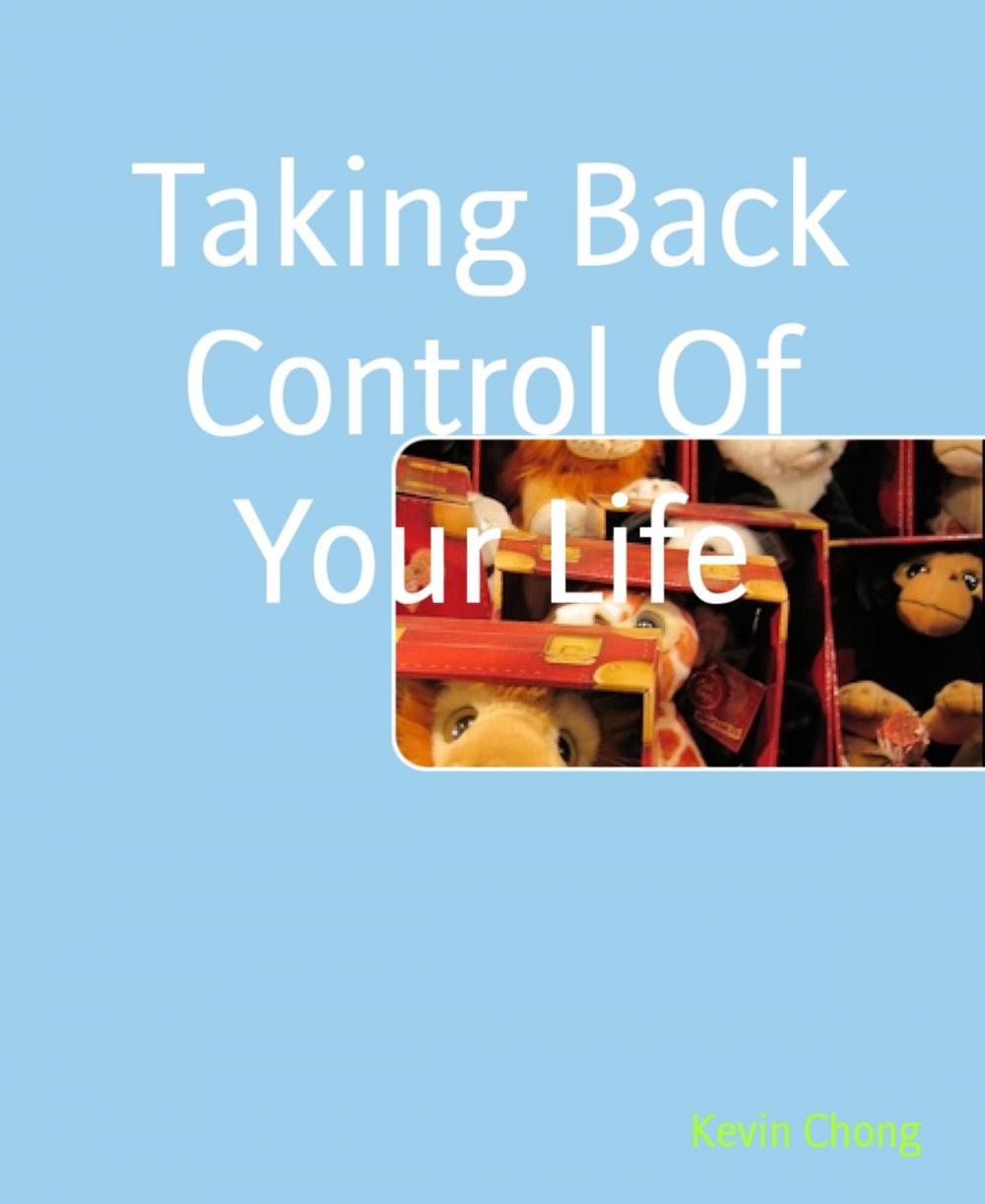 Big bigCover of Taking Back Control Of Your Life