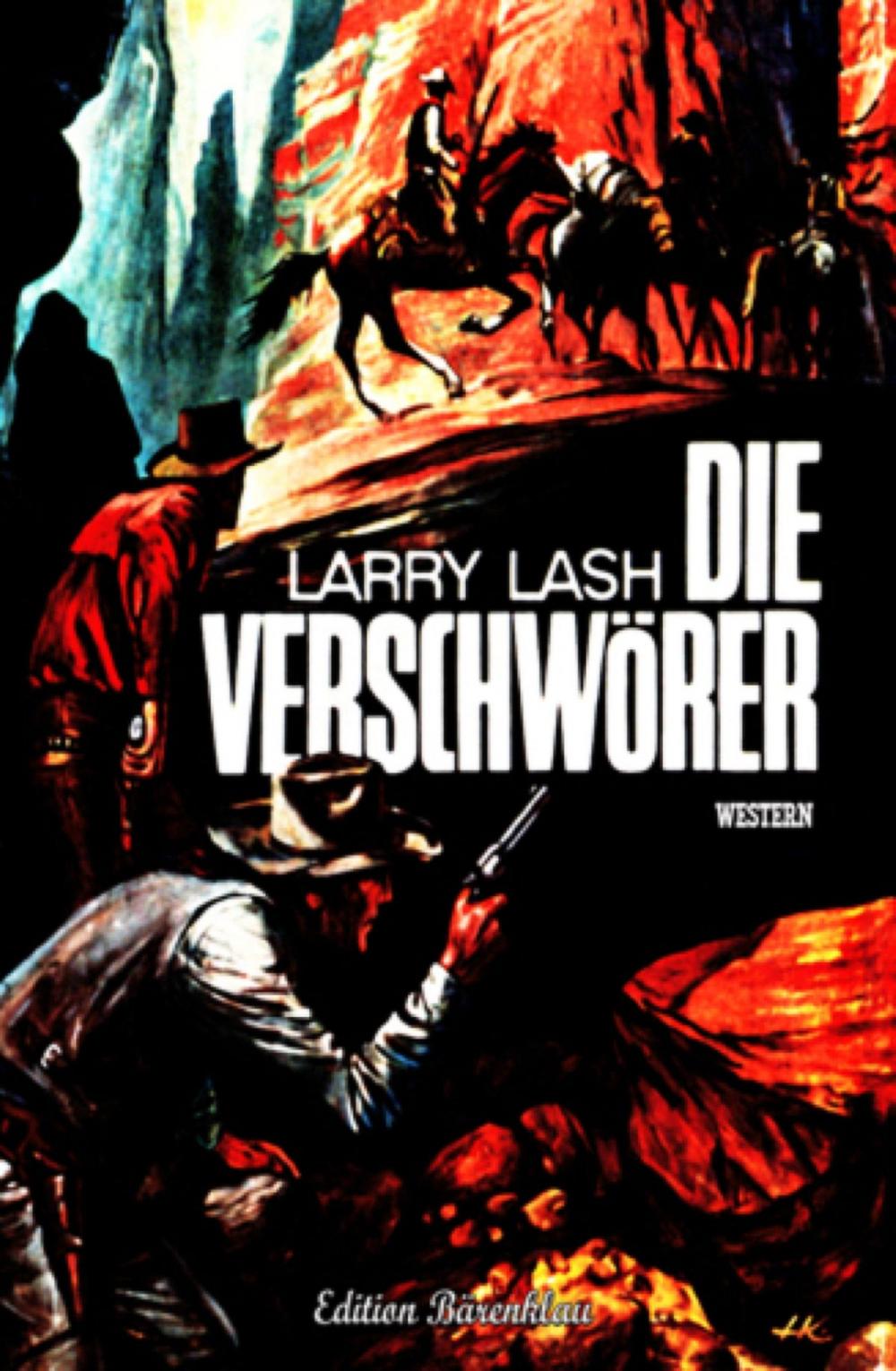 Big bigCover of Larry Lash Western - Die Verschwörer