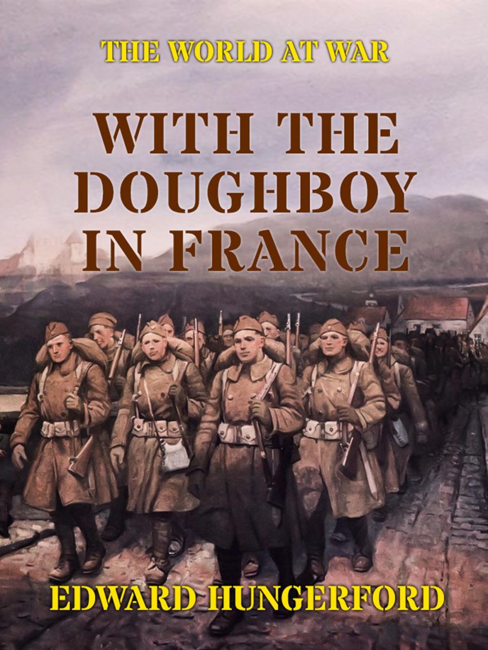 Big bigCover of With the Doughboy in France
