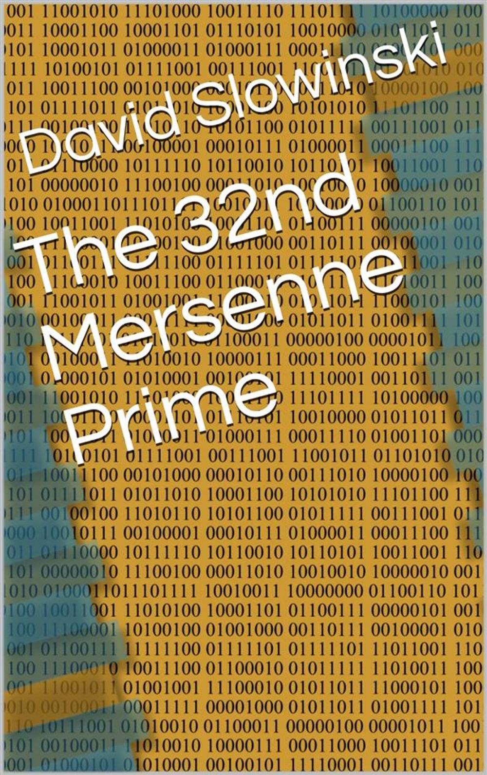 Big bigCover of The 32nd Mersenne Prime