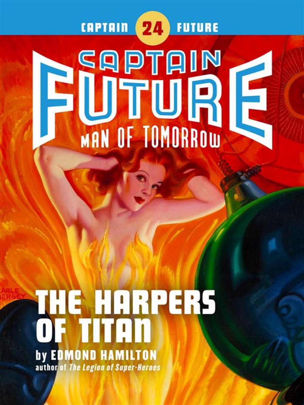 Big bigCover of Captain Future #24: The Harpers of Titan