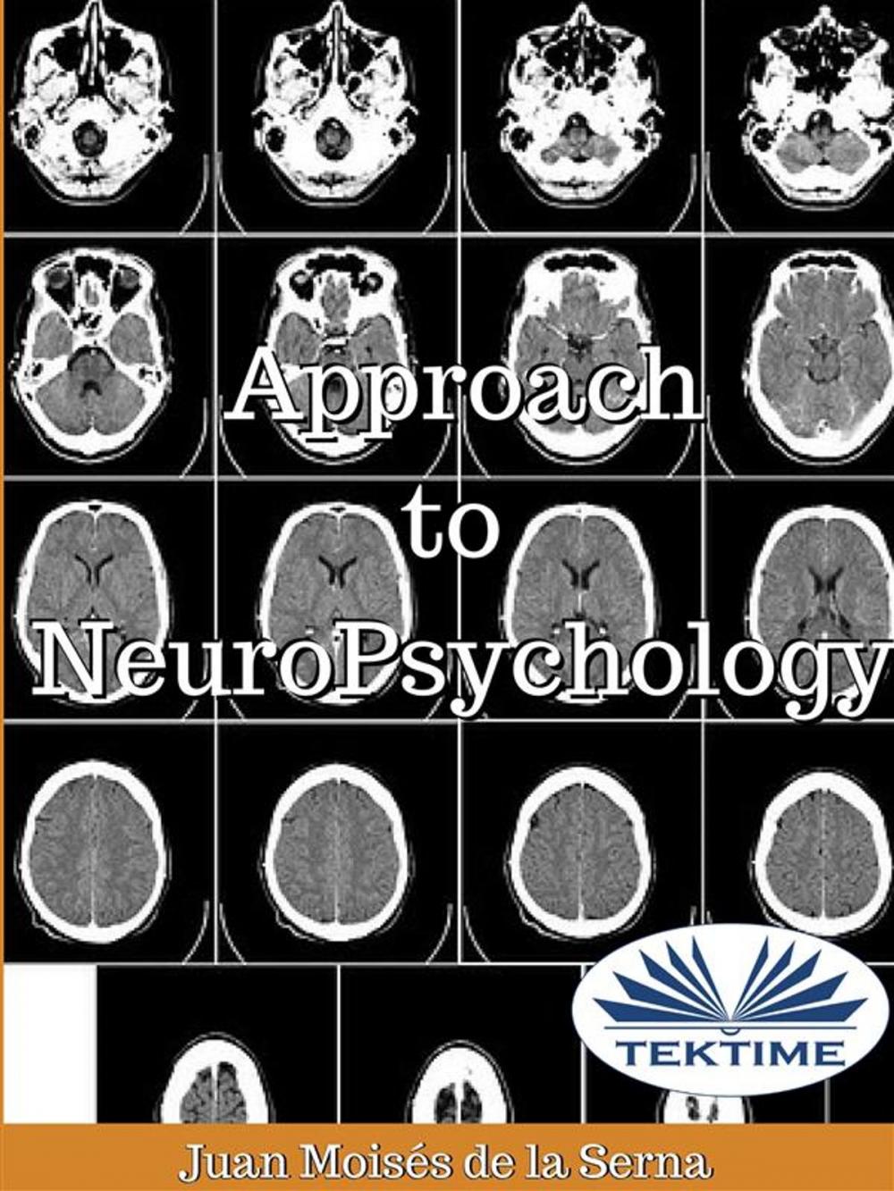 Big bigCover of Approach To NeuroPsychology