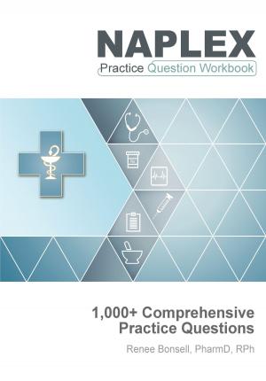 Cover of the book NAPLEX Practice Question Workbook by Coventry House Publishing