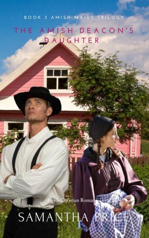 Book cover of The Amish Deacon's Daughter