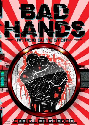 Cover of the book Bad Hands by C. B. Wright