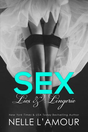 Book cover of Sex, Lies & Lingerie