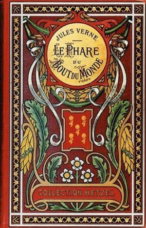 Cover of the book Le Phare du bout du monde by CAMILLE LEMONNIER