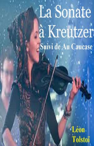 Cover of the book La Sonate à Kreutzer by CICERON