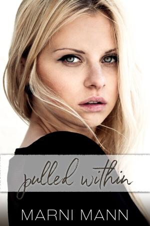 Cover of the book Pulled Within by Angel.B