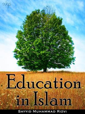 Cover of the book Education In Islam by Joe Karam
