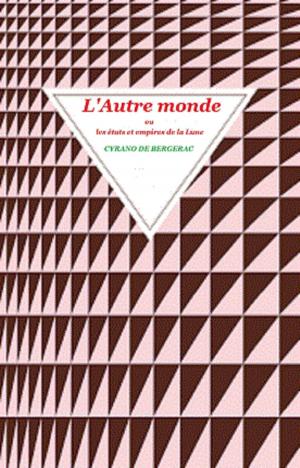 Cover of the book L’Autre monde by DONATIEN ALPHONSE FRANÇOIS DE SADE