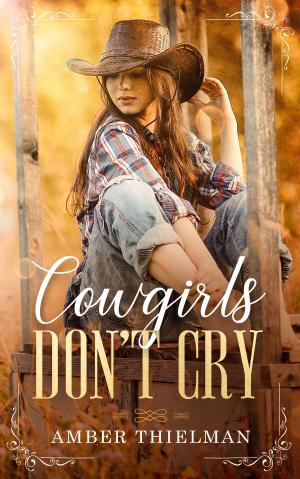 Book cover of Cowgirls Don't Cry