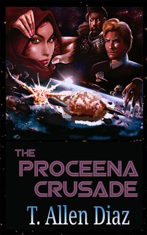 Book cover of The Proceena Crusade